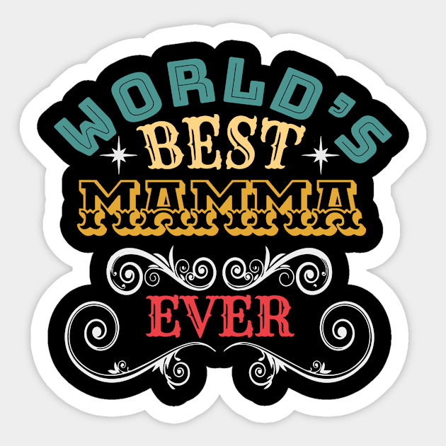 Worlds Best Mamma Ever Sticker by Kerlem